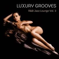 Luxury Grooves