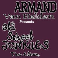Armand Van Helden, Old Skool Junkies