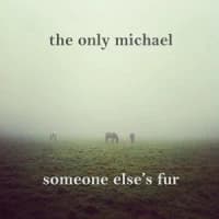 The Only Michael