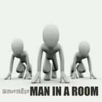 MAN IN A ROOM