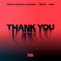 Dimitri Vegas & Like Mike, Tiësto, Dido, W&W, Dimitri Vegas, Like Mike