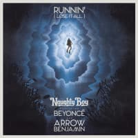 Naughty Boy, Beyoncé, Arrow Benjamin