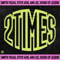 Dimitri Vegas, Steve Aoki, Ann Lee, Sound Of Legend