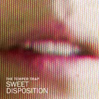 The Temper Trap, Axwell, Dirty South