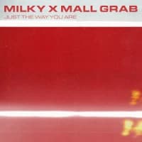 Milky, Mall Grab