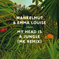 Wankelmut, Emma Louise, MK