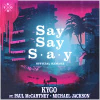 Kygo, Paul McCartney, Michael Jackson