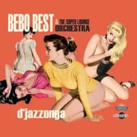 Bebo Best, The Super Lounge Orchestra