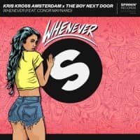 Kris Kross Amsterdam, The Boy Next Door, Conor Maynard