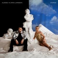 Alesso, Zara Larsson