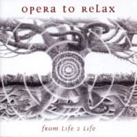 Opera To Relax