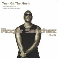 Roger Sanchez, GTO, Axwell