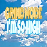 Grind Mode